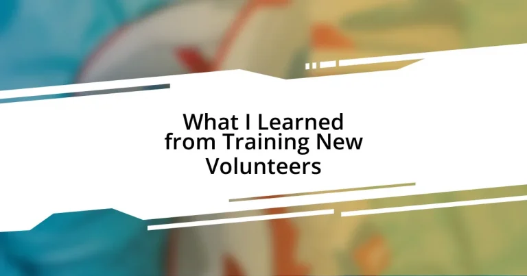 What I Learned from Training New Volunteers