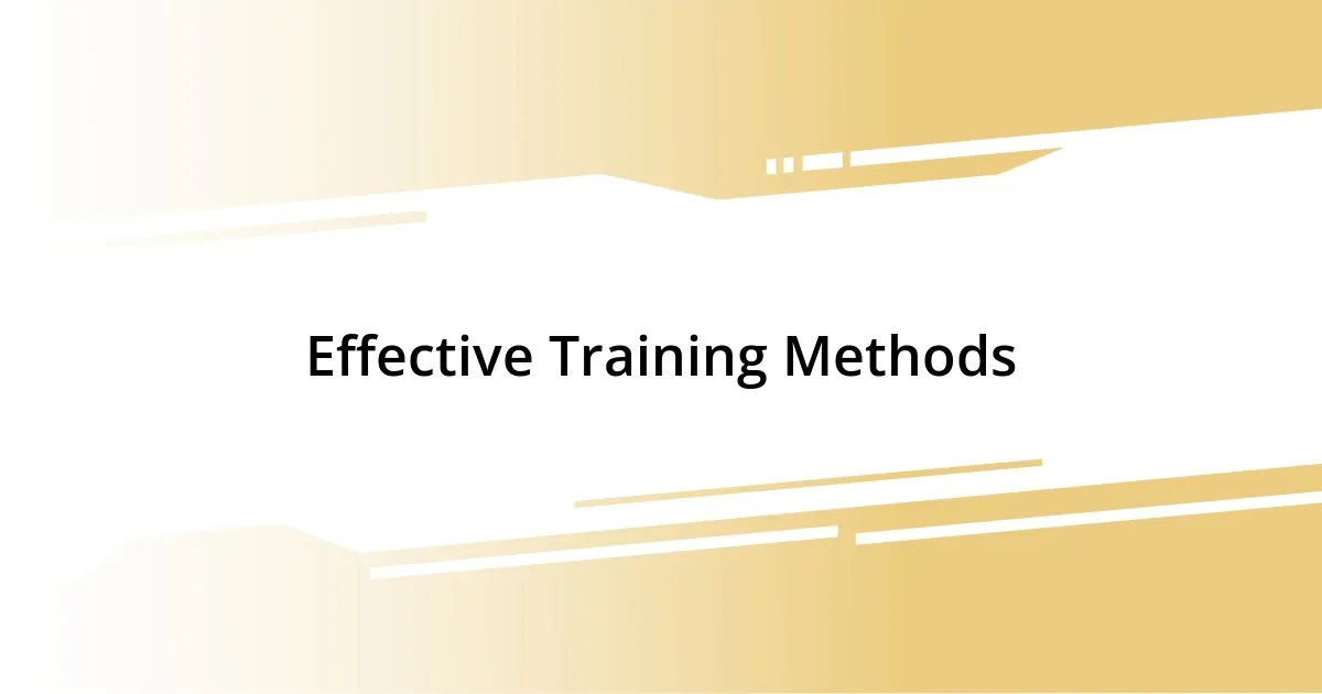 Effective Training Methods