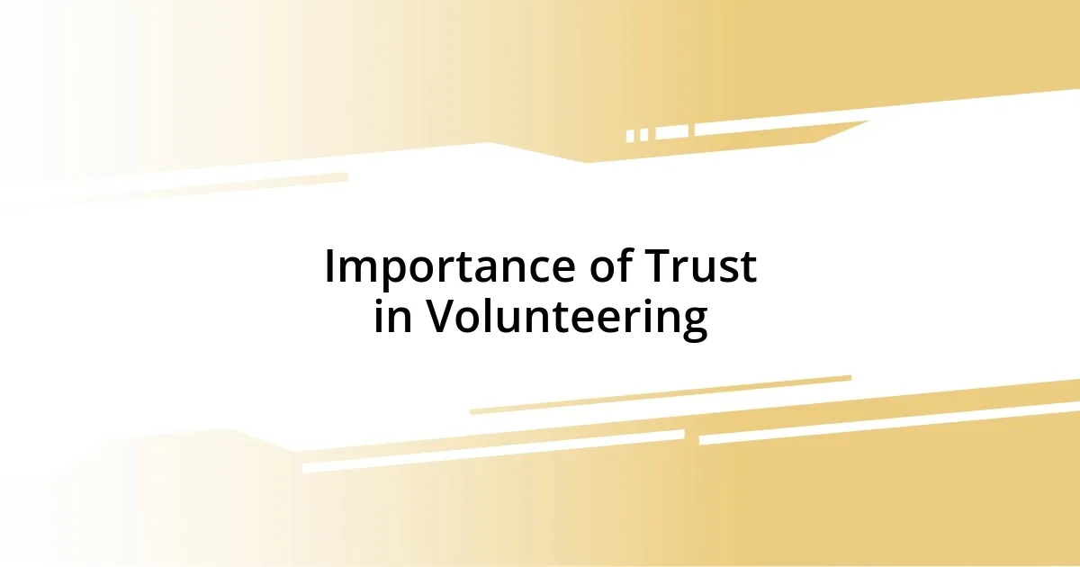 Importance of Trust in Volunteering